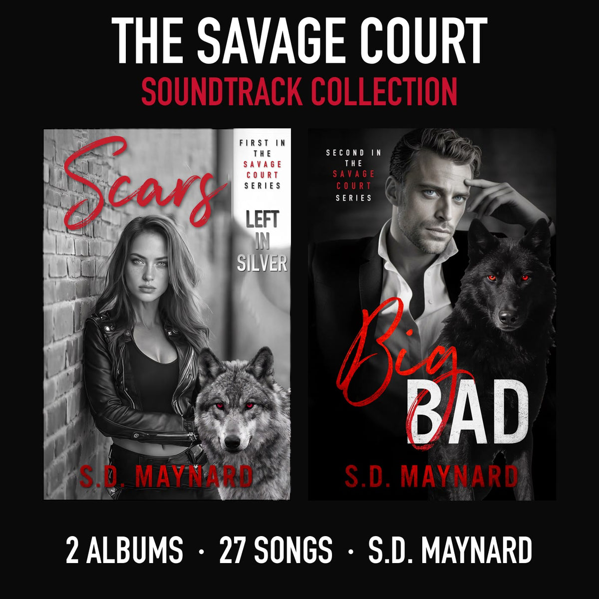 The Savage Court Soundtrack Collection: Scars Left in Silver and Big Bad covers