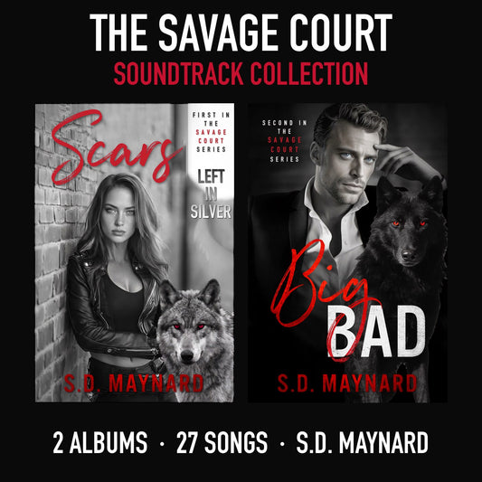 The Savage Court Soundtrack Collection: Scars Left in Silver and Big Bad covers